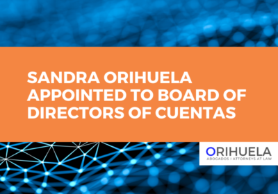 Sandra Orihuela appointed to Cuentas’ Board of Directors