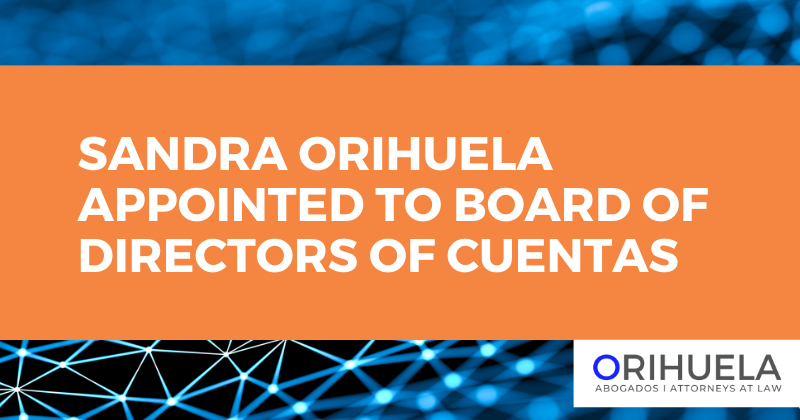 Sandra Orihuela appointed to Cuentas’ Board of Directors